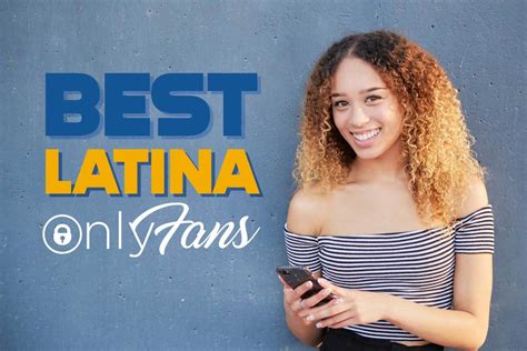 top latina onlyfans|The Top 10 Latina Onlyfans Stars of 2024